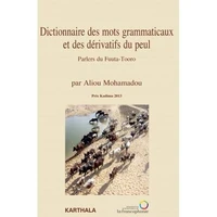 Dictionnaire des mots grammaticaux et des dérivatifs du peul