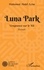 Luna Park. Vengeance sur le Nil