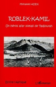 mohamed Aden - Roblek-kamil.