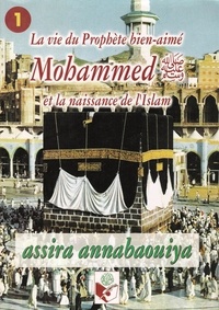Mohamed Almaghreb - La vie du Prophète Mohammad.