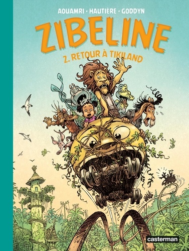 Zibeline Tome 2 Retour à Tikiland