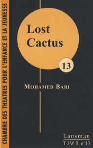 Mohamed Bari - Lost Cactus.