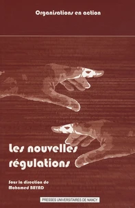 Les nouvelles régulations