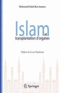 Mohamed Ben Ammar - Islam et transplantation d'organes.