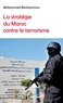 Mohamed Benhammou - La stratégie du Maroc contre le terrorisme.