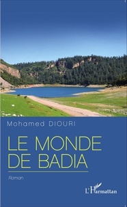 Mohamed Diouri - Le monde de Badia.