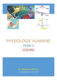 Ebooks pdf télécharger des fichiers Physiologie humaine par Mohamed DOGUI 9791026244035 PDB RTF