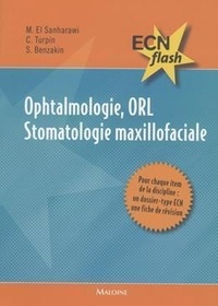 Mohamed El Sanharawi et Chloé Turpin - Ophtalmologie, ORL, Stomatologie maxilofaciale.