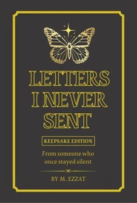 Letters I Never Sent