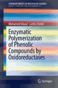 Enzymatic polymerization of phenolic compounds by oxidoreductases