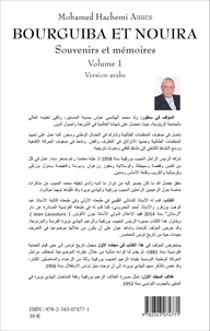 Mohamed Hachemi Abbès - Bourguiba et Nouira - Volume 1, Souvenirs et mémoires.