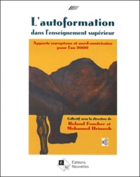 Mohamed Hrimech et Roland Foucher - L'Autoformation Dans L'Enseignement Superieur.