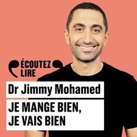 Je mange bien, je vais bien