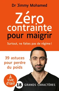 Zéro contrainte pour maigrir