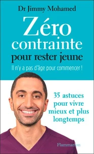 Zéro contrainte pour rester jeune