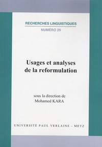 Mohamed Kara - Usages et analyses de la reformulation.