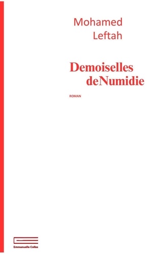 Mohamed Leftah - Demoiselles de Numidie.