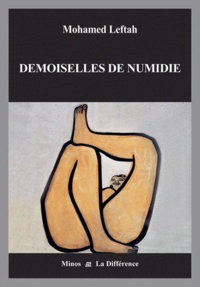 Mohamed Leftah - Demoiselles de Numidie.