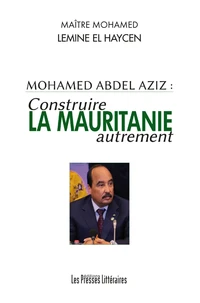 Construire la Mauritanie autrement