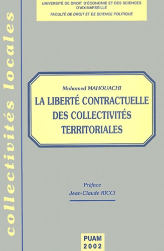 Mohamed Mahouachi - La Liberte Contractuelle Des Collectivites Territoriales.