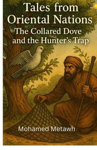 The Collared Dove and the Hunter"s Trap