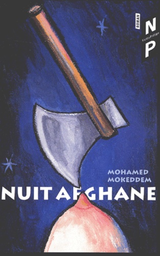 Mohamed Mokeddem - Nuit Afghane.