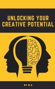  Mohamed Mosa - Unlocking Your Creative Potential.