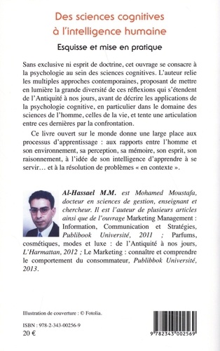 Des sciences cognitives à l'intelligence humaine. Esquisse et mise en pratique