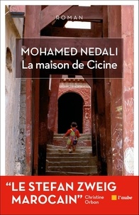 Mohamed Nedali - La maison de Cicine.