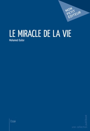 Le miracle de la vie