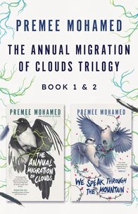 The Annual Migration of Clouds Trilogy, Book 1 &amp; 2