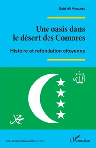 Une oasis dans le désert des Comores