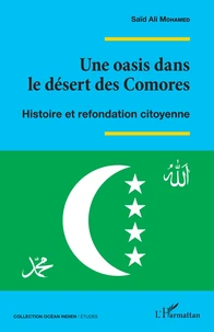 Une oasis dans le désert des Comores