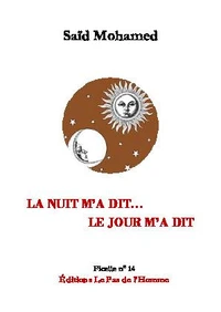 La nuit m'a dit... Le jour m'a dit