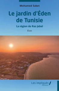 Le jardin d’Eden de Tunisie