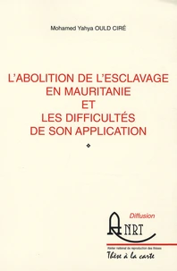 L'abolition de l'esclavage en Mauritanie et les difficultés de son application