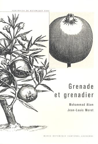 Mohammad Alam et Jean-Louis Moret - Grenade et grenadier.