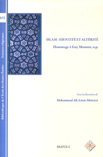 Islam : identité et altérité. Hommage à Guy Monnot
