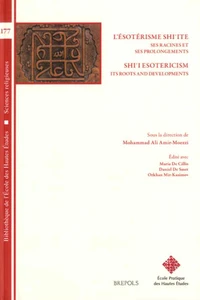 L'Esotérisme shi'ite, ses racines et ses prolongements