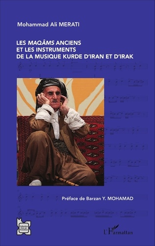 Les maqâms anciens et les instruments de musique kurde d'Iran et d'Irak