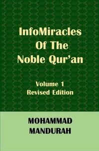 InfoMiracles of the Noble Qur'an, Vol. 1, Revised Ed.