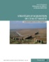 Mohammed Al-Dbiyat et Michel Mouton - Stratégies d'acquisition de l'eau et société au Moyen-Orient depuis l'Antiquité - Etudes de cas.