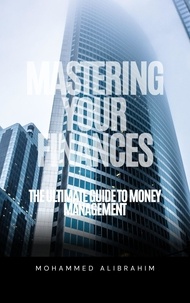 Téléchargement gratuit des livres pdf Mastering your finances FB2 PDF 9798223742517