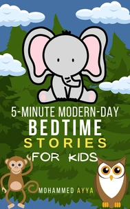 5-Minute Modern-Day Bedtime Stories For Kids