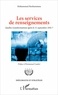 Mohammed Benhammou - Les services de renseignements - Quelles transformations après le 11 septembre 2001 ?.
