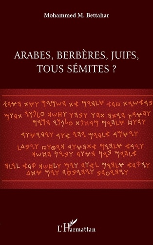 Arabes, berbères, juifs, tous sémites ?