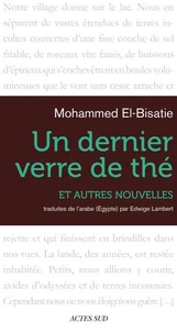 Un dernier verre de thé et autres nouvelles