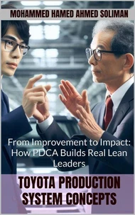 From Improvement to Impact: How PDCA Builds Real Lean Leaders