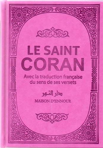 Mohammed Hamidullah - Le saint Coran - Avec la traduction française du sens de ses versets.
