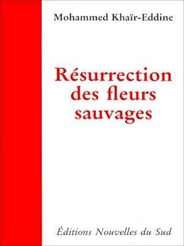 Résurrection des fleurs sauvages